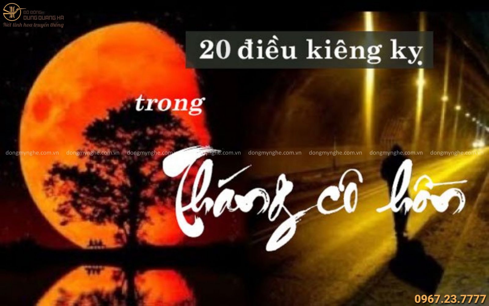 Tháng 7 cô hồn và 20 điều cấm kỵ cần biết Tháng 7 cô hồn và 20 điều cấm kỵ cần biết