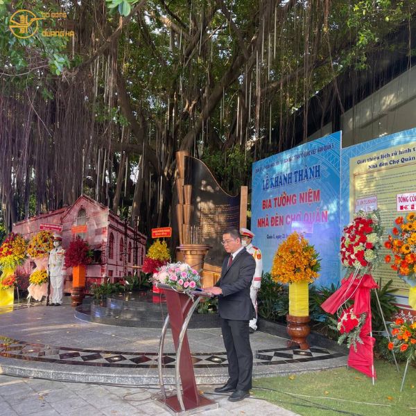 Dự lễ khánh thành công trình đúc bia tưởng niệm nhà đèn chợ quán Quận 5 - TPHCM