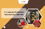 5+ ý tưởng quà Tết tặng khách hàng sang trọng, ý nghĩa nhất